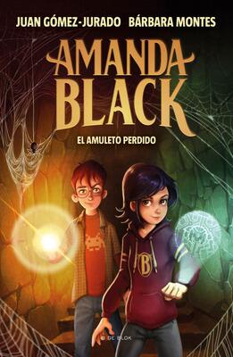 Book cover for 'El amuleto perdido' by Juan Gómez-Jurado and Bárbara Montes.