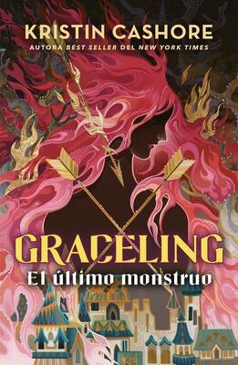 Book cover for 'Graceling: El Último Monstruo' by Kristin Cashore.