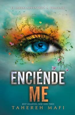 Book cover for 'Enciéndeme' by Tahereh Mafi.