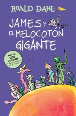 Book cover for 'James y El Melocotón Gigante' by Roald Dahl.