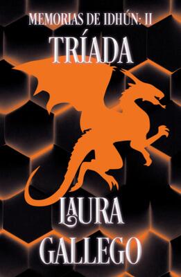 Book cover for 'Memorias de Idhún: Tríada' by Laura Gallego.
