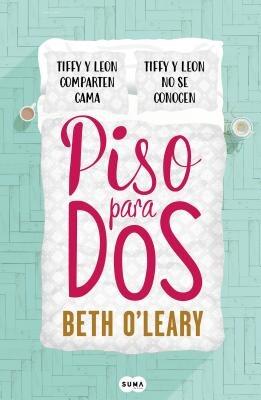 Book cover for 'Piso para Dos' by Beth O'Leary.